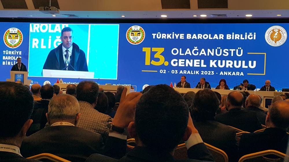 TÜRKİYE BAROLAR BİRLİĞİ OLAĞANÜSTÜ GENEL KURUL TOPLANTISI GERÇEKLEŞTİRİLDİ