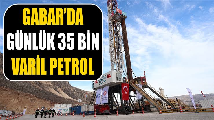 GABAR'DA GÜNLÜK PETROL ÜRETİMİ REKOR KIRDI