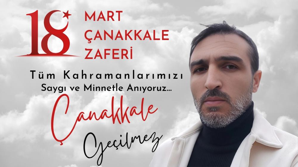 UNİ HABER AJANSI SULTANBEYLİ TEMSİLCİSİ BİLAL GELDİ 18 MART ÇANAKKALE ZAFERİ MESAJI YAYINLADI